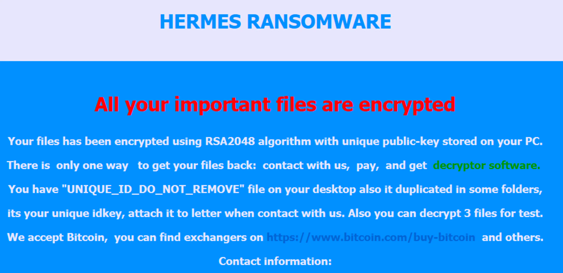 Figure 5. HERMES Ransomware.
