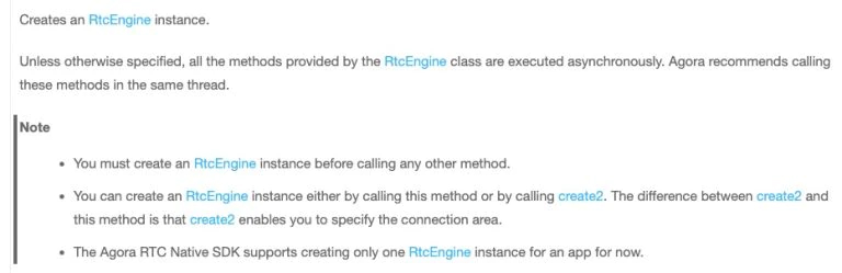 Figure 4: Agora documentation on RtcEngine