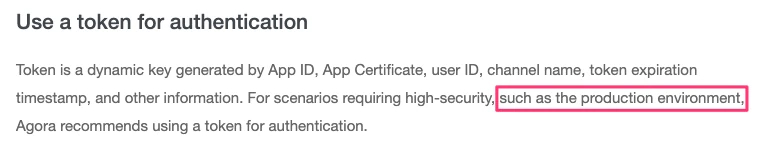 Figure 8: Agora documentation on token authentication