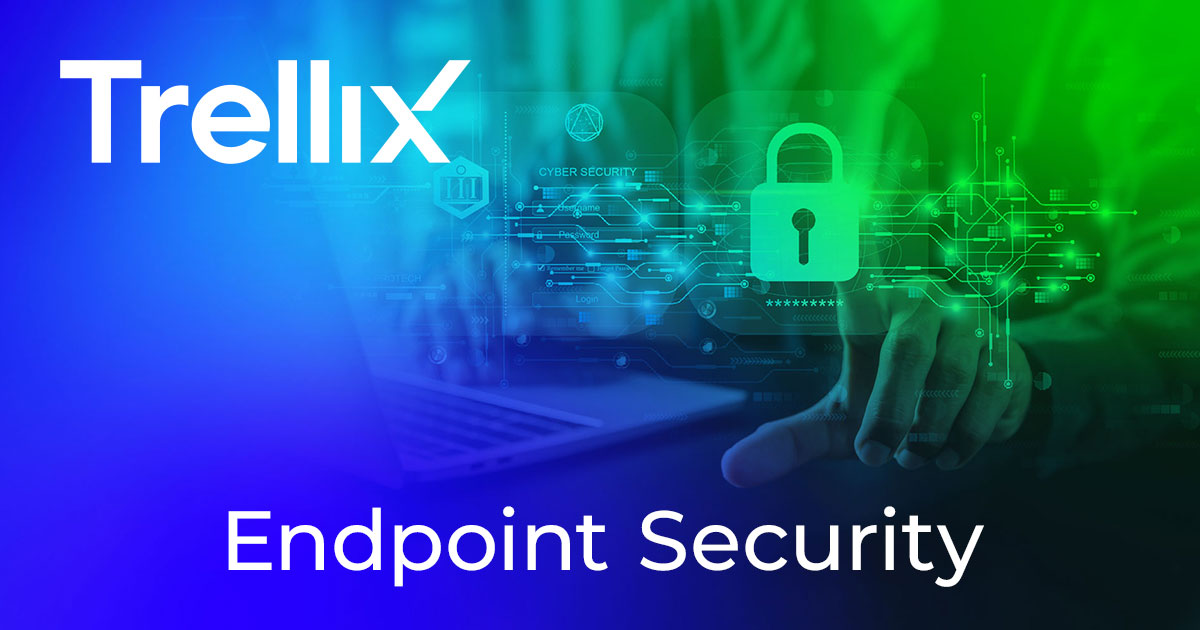 Endpoint Security | Trellix Endpoint Security | Trellix