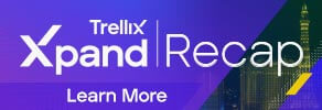 Trellix Xpand Recap