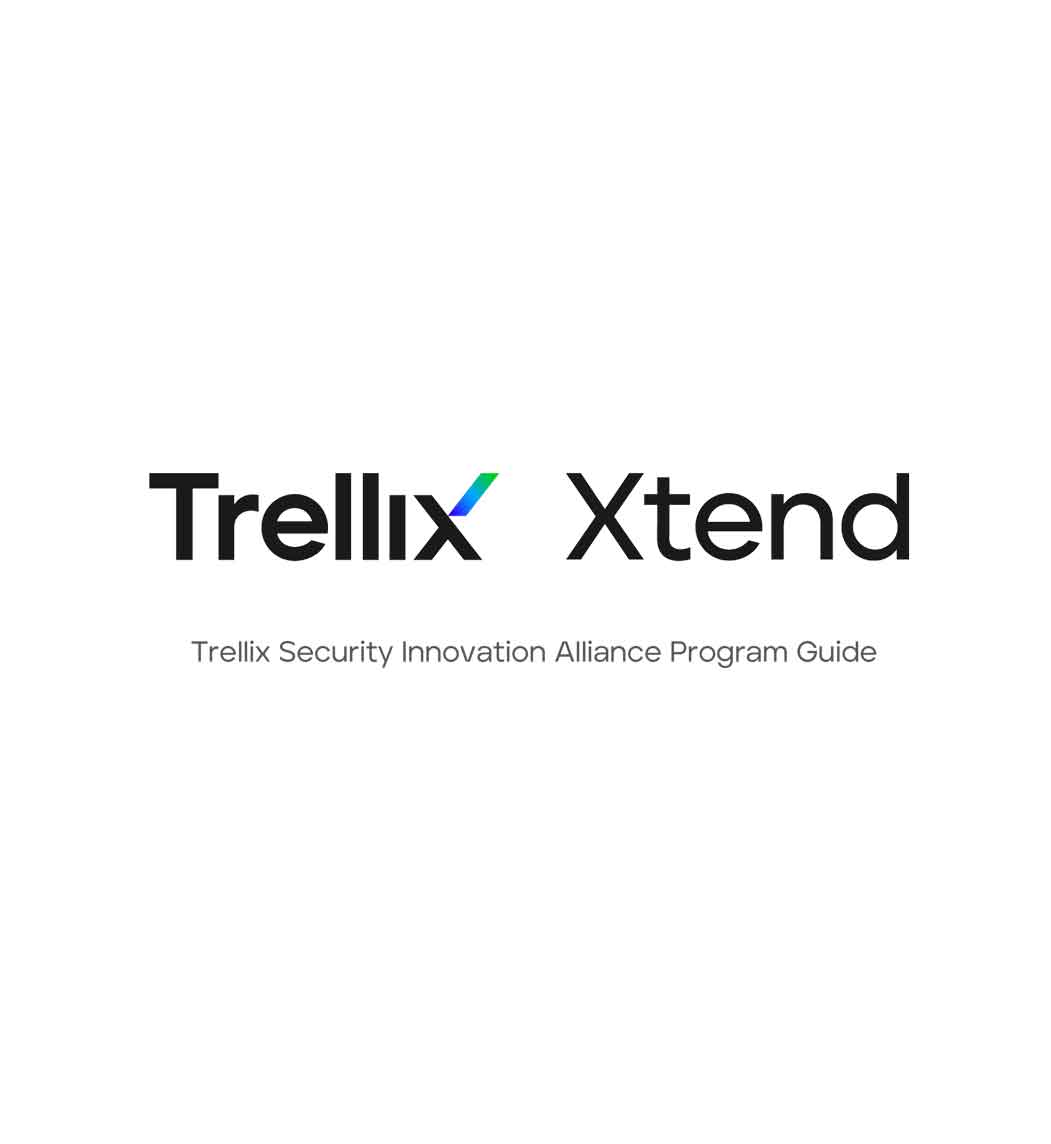 Trellix Security Innovation Alliance Program Guide