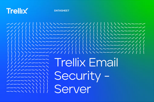 Trellix Email Security Data Sheet