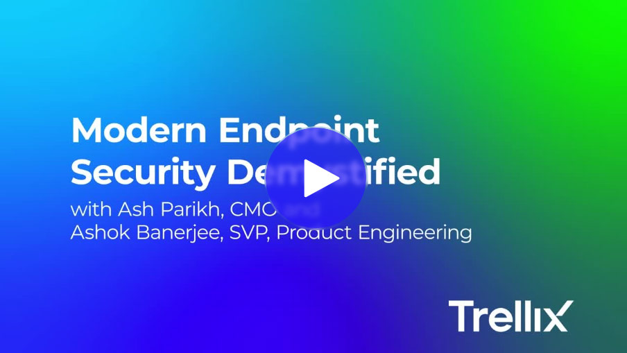 Demystigy Modern Endpoint Security